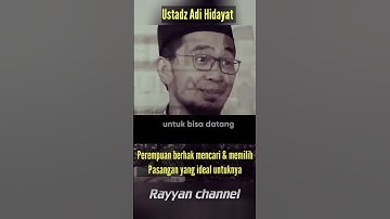 Perempuan berhak mencari & memilih pasangan yang ideal - Ustadz Adi Hidayat #shorts