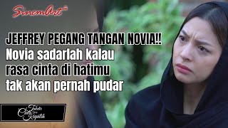 Download Lagu JEFFREY PEGANG TANGAN NOVIA!! Novia sadarlah kalau rasa cinta di hatimu tak akan pernah pudar🥺🤍 MP3