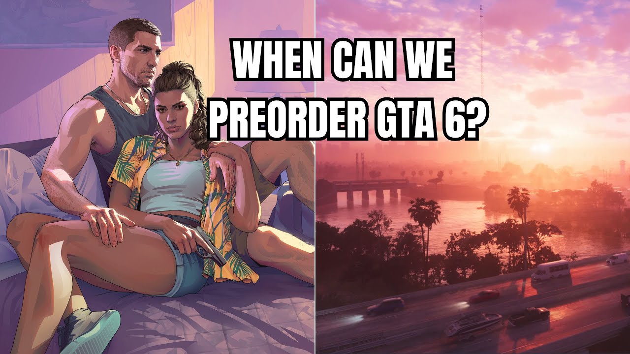 When Can You Pre-Order GTA 6? Here’s What Rockstar Hasn’t Told You Yet
