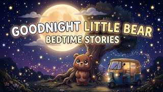 🌙 Goodnight Little Bear | Bedtime Rhyme for Kids | Counting Stars 1, 2, 3