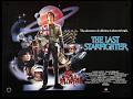 The Last Starfighter - PG 1984 ‧ Sci-fi/Family