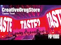 CreativeDrugStore - Taste Test (Live at POP YOURS 2023)