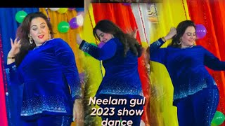 Pashto Neelam gul 2023 show dance Neelam gul dance 2023 Neelam gul official