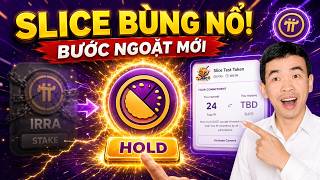 [Tin nóng] Pi Network: Vì sao picoreteam bỏ IRRA chọn SLICE? Bước ngoặt 'không tưởng' của Launchpad!