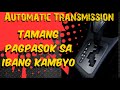 Wag Bitawan Ang Silinyador sa Pagkambyo ng Automatic Transmission | AT Down Shifting | Mekaniko