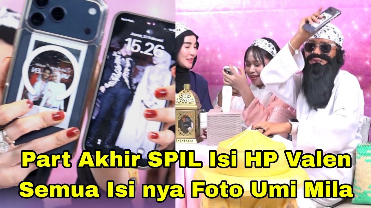 PART AKHIR VALEN APRIL SPIL ISI HP, , , ISI HP VALEN SEMUA FOTO MILA 