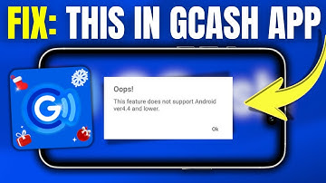 GCash ERROR: This Feature Does Not Support Android 4.4 and Lower ⚠️ How To FIX (2025 Guide)