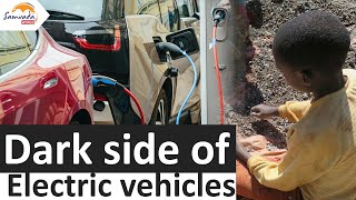 Dark side of Electric vehicles - Solution for climate crisis or additional environmental risk?