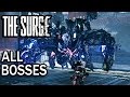 The Surge: All Bosses and Ending (4K 60fps)