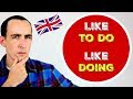 I like doing v I like to do | Advanced English Grammar Lesson