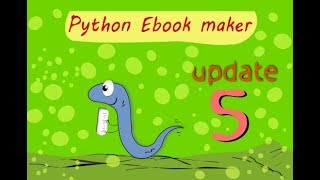 Python ebook maker 5 (updates)