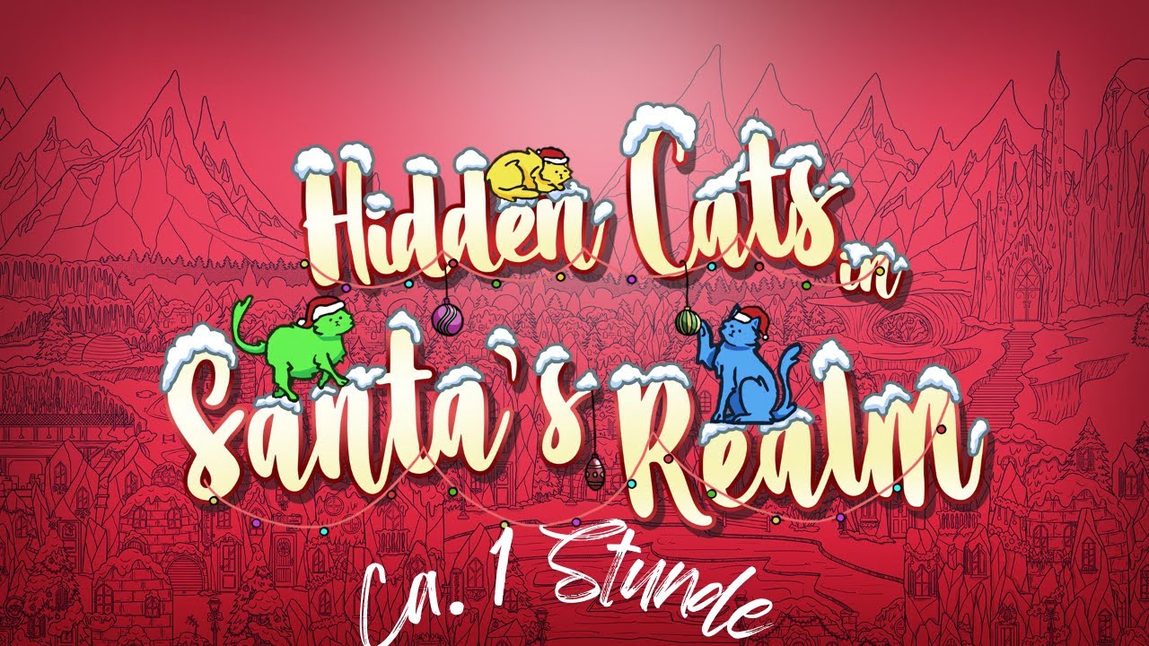 Hidden Cats in Santa's Realm | Easy Platin Walkthrough | Trophy & Achievement Guide