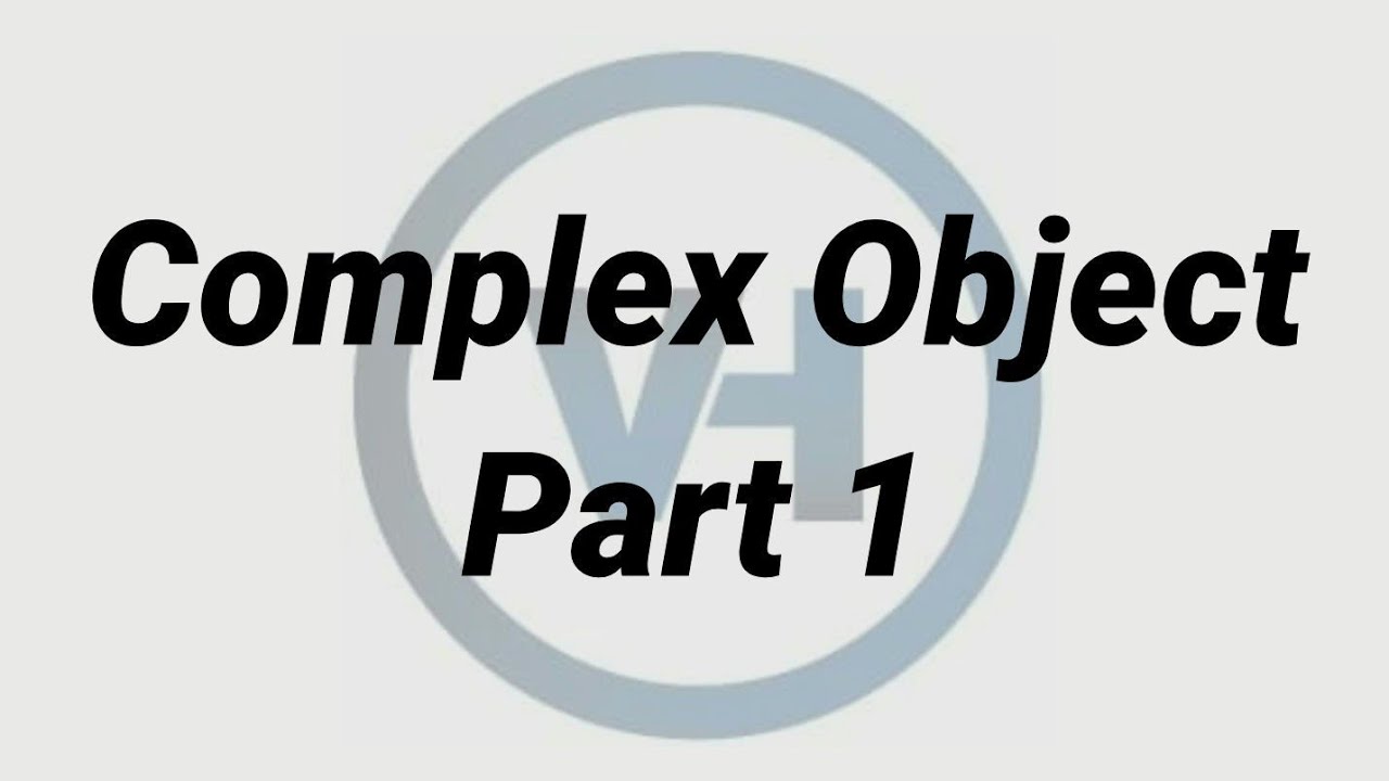 Complex object 1 - Murekkeb tamamliq 1