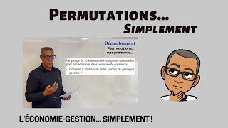 Les Permutations Pour Dénombrer Dénombrement... Simplement.