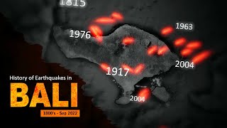 History Of The Earthquakes In Bali, Indonesia 1600S - Sep 2022 Indoquake