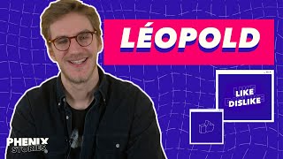 Léopold - Like & Dislike avec Les Péraves, Vine, Gérald & de la Danse 🕺🏻🌝