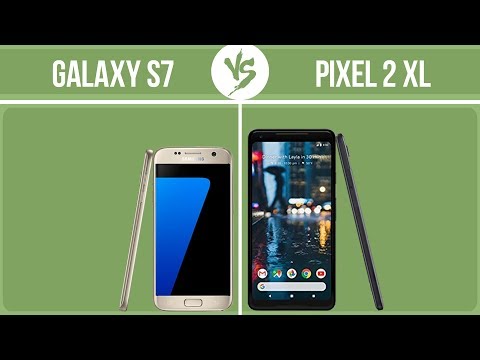 Samsung Galaxy S7 vs Google Pixel 2 XL ✔️