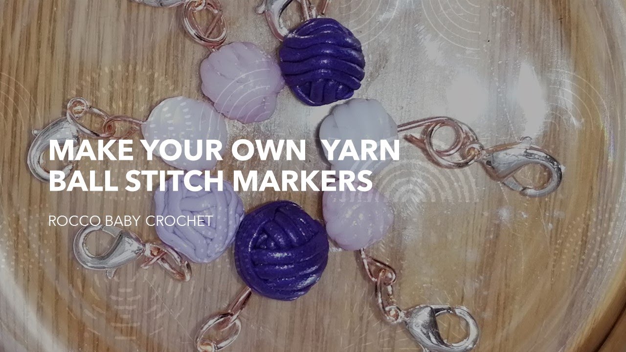 Polymer Clay Yarn Ball Stitch Markers - Repeat Crafter Me