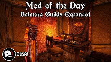 Morrowind Mod of the Day - Balmora Guilds Expanded Showcase