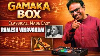 Noted Music Director Ramesh Vinayakam on His New Invention “Gamaka Box” - Classical Music Made Fun