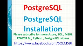 PostgreSQL Installation | PgAdmin 4 installation in windows | how to install postgresql