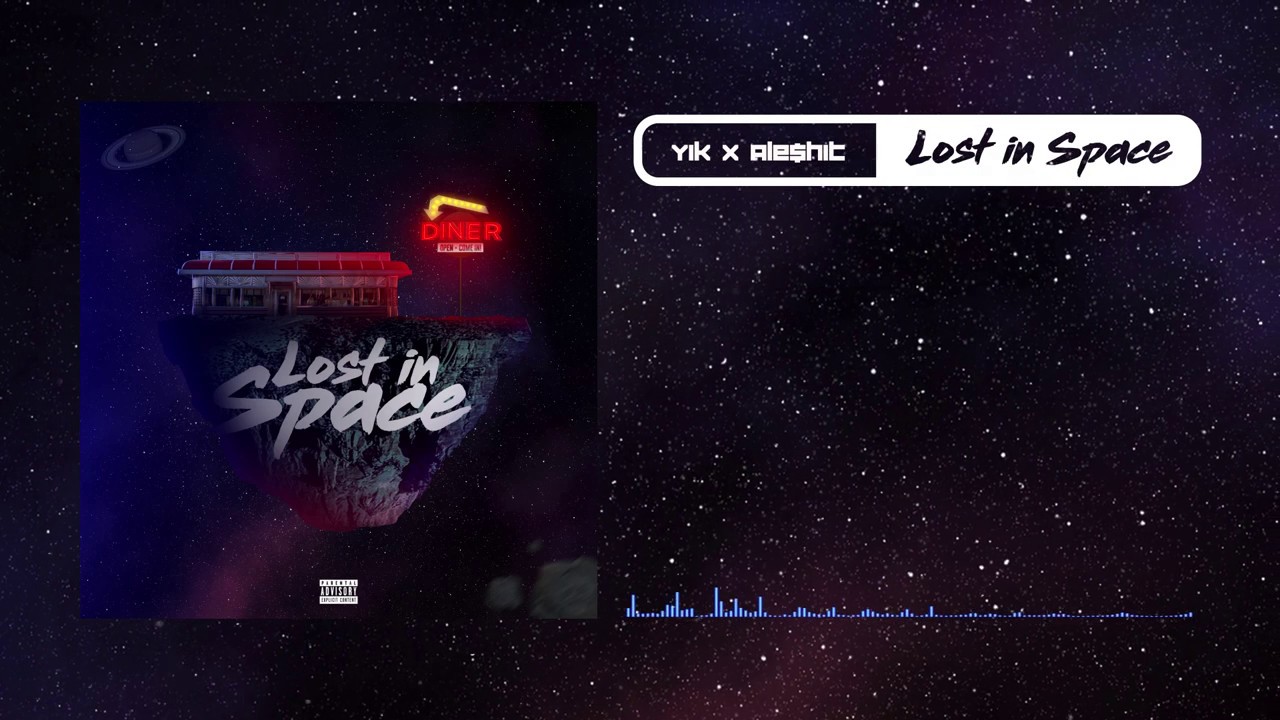 YIK X Ale$hit - Lost in Space (Lyric Video)