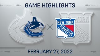 NHL Highlights | Canucks vs. Rangers - Feb 28, 2022
