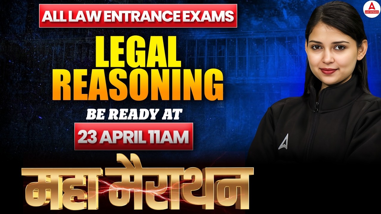 Legal Reasoning Maha Marathon | MHCET 5 Year LLB | All Law Entrance ...