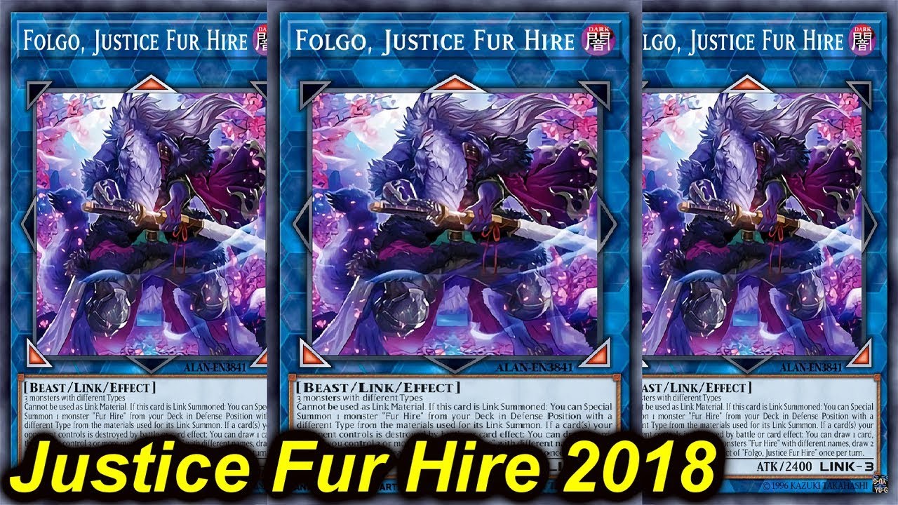 YGOPRO】FOLGO, JUSTICE FUR HIRE DECK 2018 - YouTube