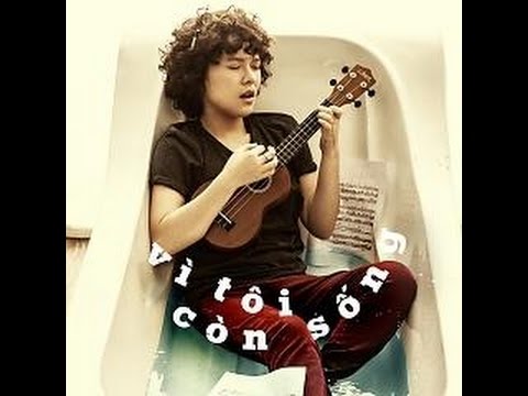 Video [Ukulele Tutorial] Hướng dẫn cover Vì tôi còn sống -... - youtube