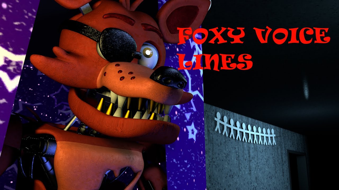 (C4D/FNAF)UCN Foxy Voice Lines YouTube