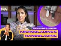 Diferena entre microblading e nanoblading