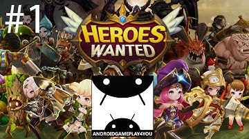 Quest RPG HEROES WANTED Android GamePlay #1 (1080p) (By NHN Studio629) [Game For Kids]