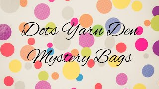 Dots Yarn Den Mystery Bags for Christmas