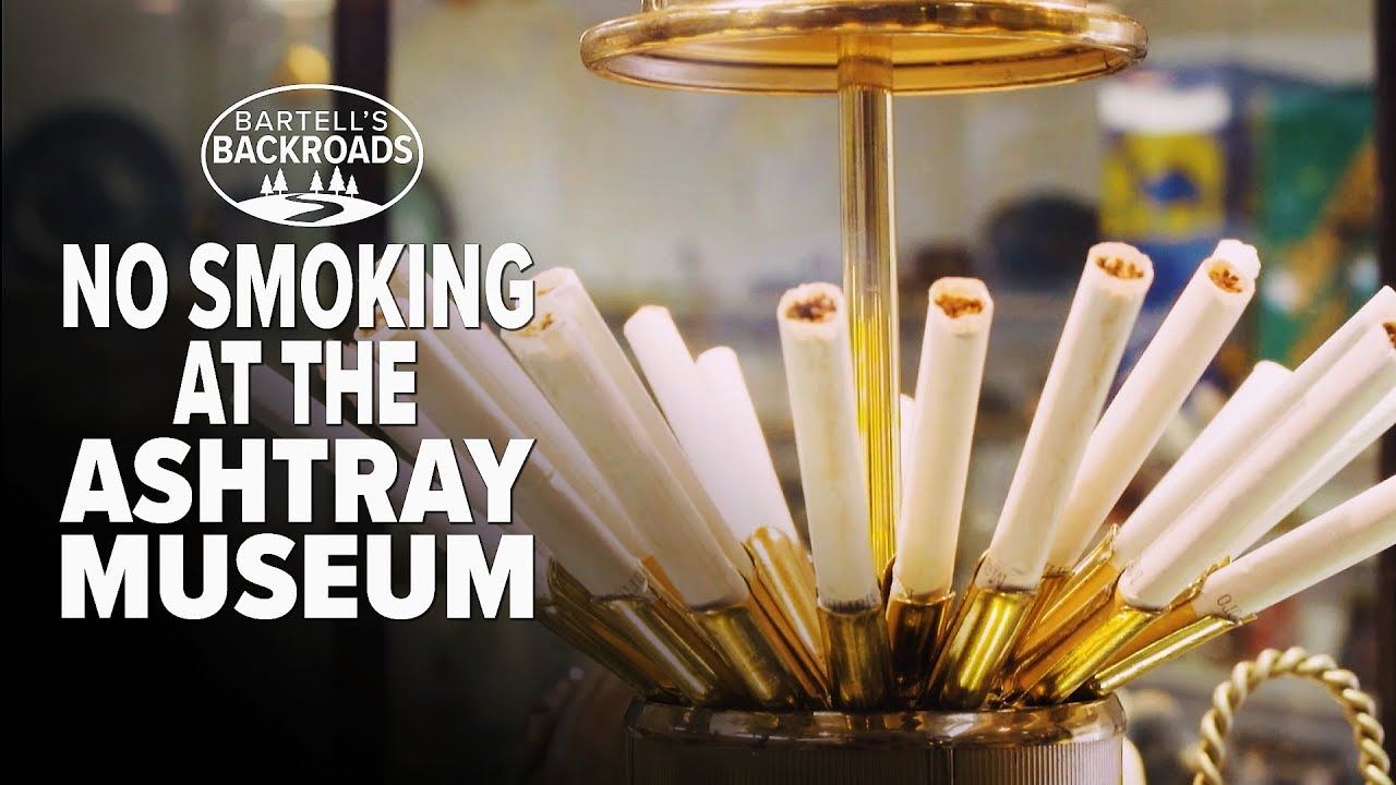 No smoking in Oroville's ashtray museum