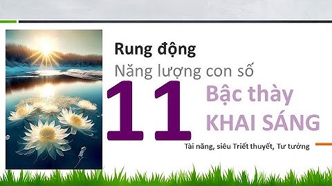 5 Phút - Hiểu nhanh rung động năng lượng con số 11 trong Thần Số Học #thansohoc #thầnsốhọc