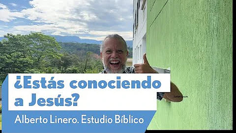 ¿Estás conociendo a Jesús? | Alberto Linero | Reflexión Dominical