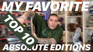 My Favorite TOP 10 ABSOLUTE EDITIONS