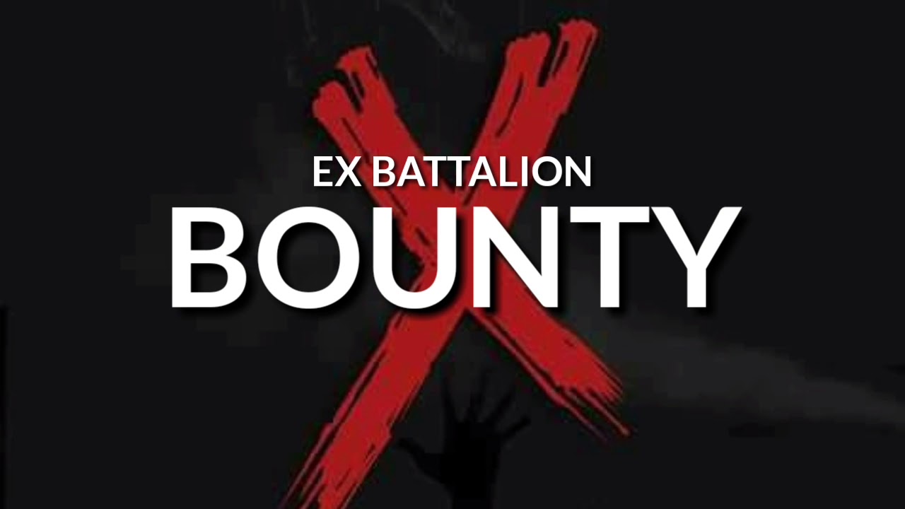 Ex Battalion - Bounty (Official Lyrics Video)