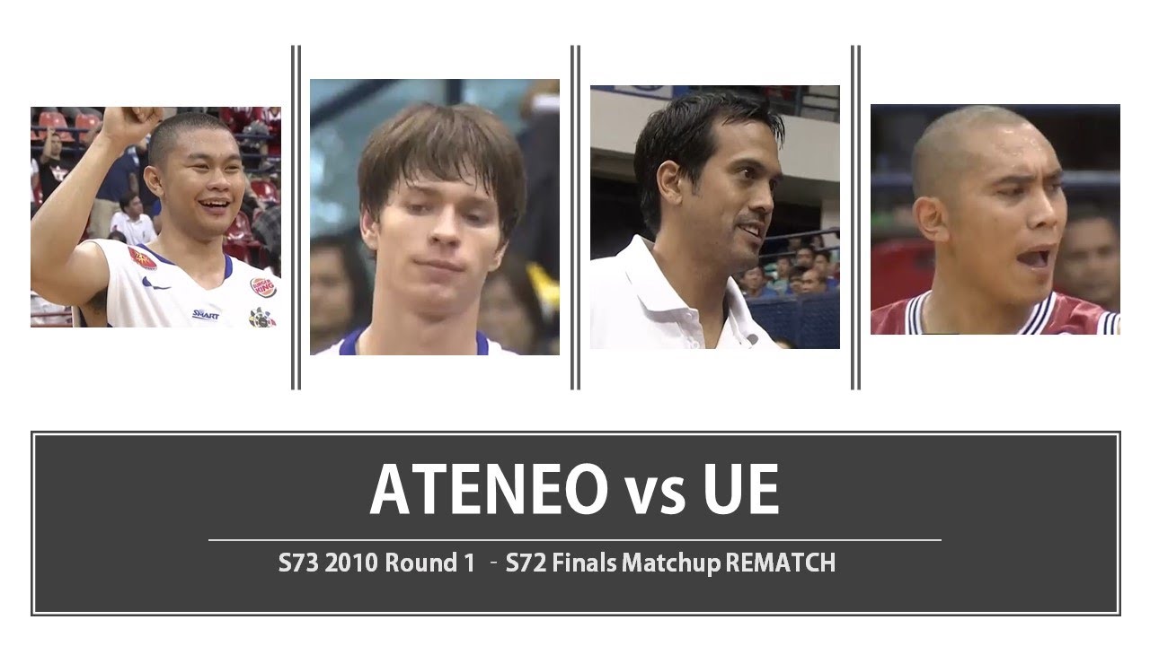Ateneo vs UE The REMATCH  S73 Round 1 2010 UAAP