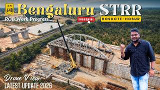 Bengaluru Strr Latest Update Hoskote To Hosur Stretch & Banahalli Rob Progress