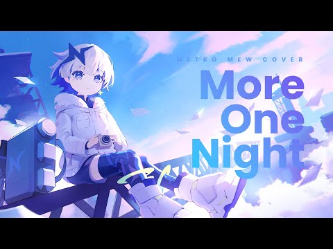 Cover】少女終末旅行ED「More One Night」メトロミュー - YouTube