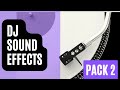 Dj sound effects pack 2  how to download