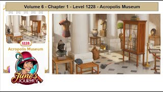 June's Journey - Volume 6 - Chapter 1- Level 1228 - Acropolis Museum (Complete Gameplay, in order)
