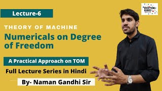 Lecture 6: Numericals on Degree of Freedom with Full Explanation