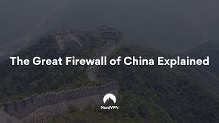 How Does the Great Firewall of China Work? | NordVPN