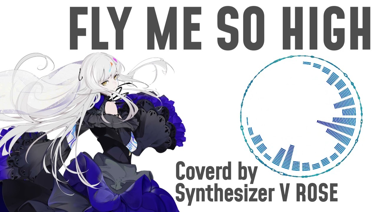 【夢ノ結唱 ROSE】FLY ME SO HIGH/m.o.v.e 【Synthesizer V AI 】カバー #move #synthesizerv