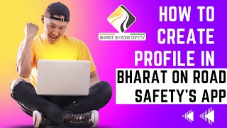 How To Create Profile In BharatOnRoadSafety's App #drivingschool #drivingskills screenshot 3