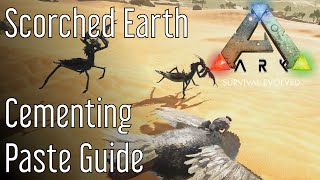 Cementing Paste Guide ARK: Scorched Earth