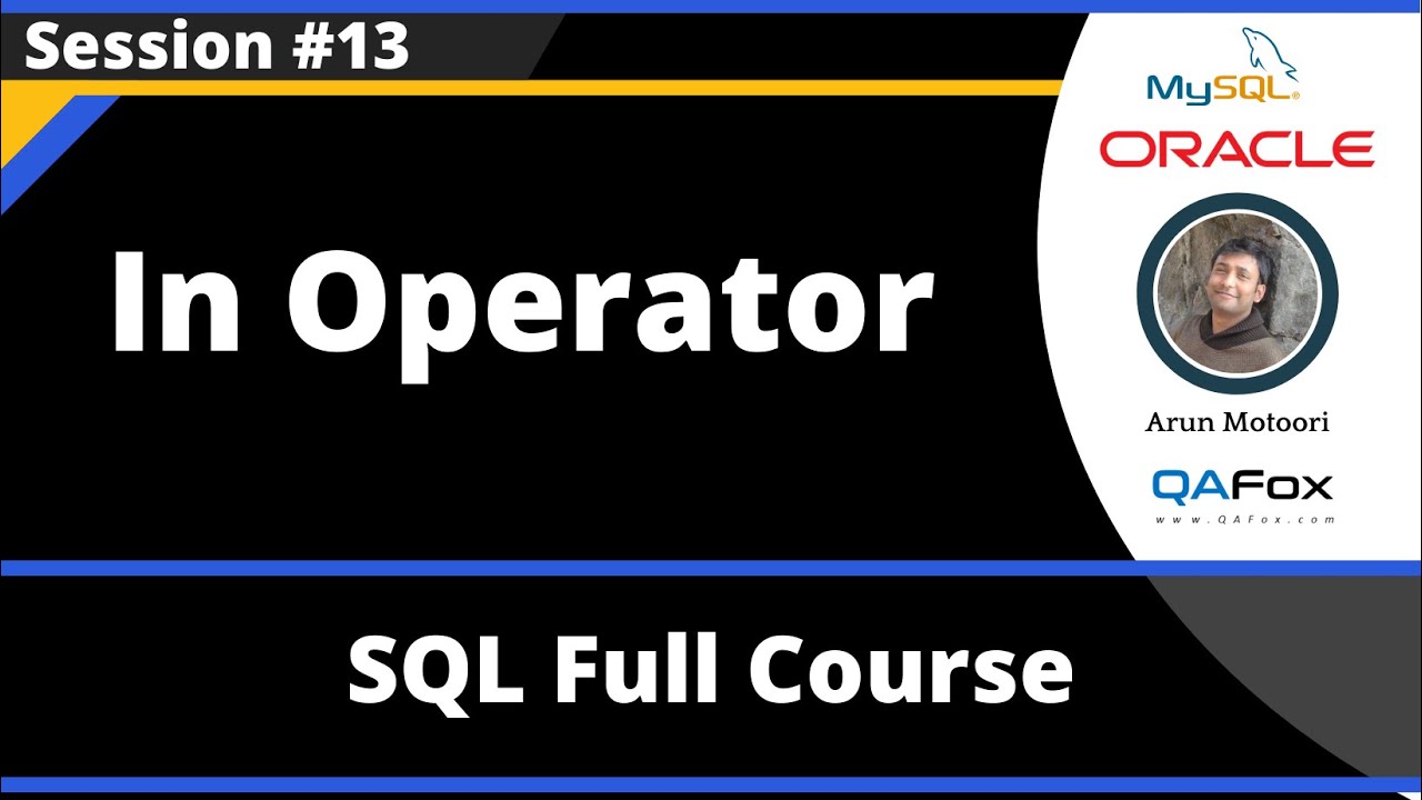 SQL - Part 13 - In Operator - YouTube